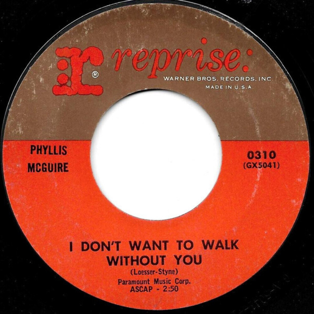 Phyllis McGuire - I Don't Want To Walk Without You (7