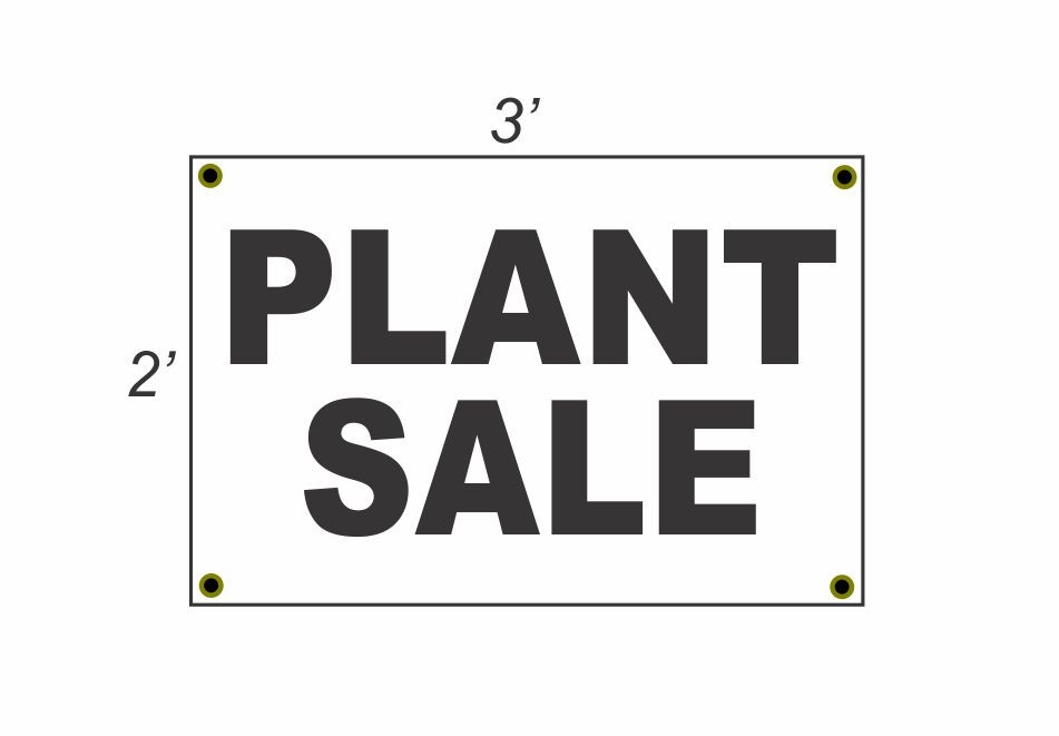 2x3 Plant Sale Black & White Banner Sign New Discount Size Price Free Shipping