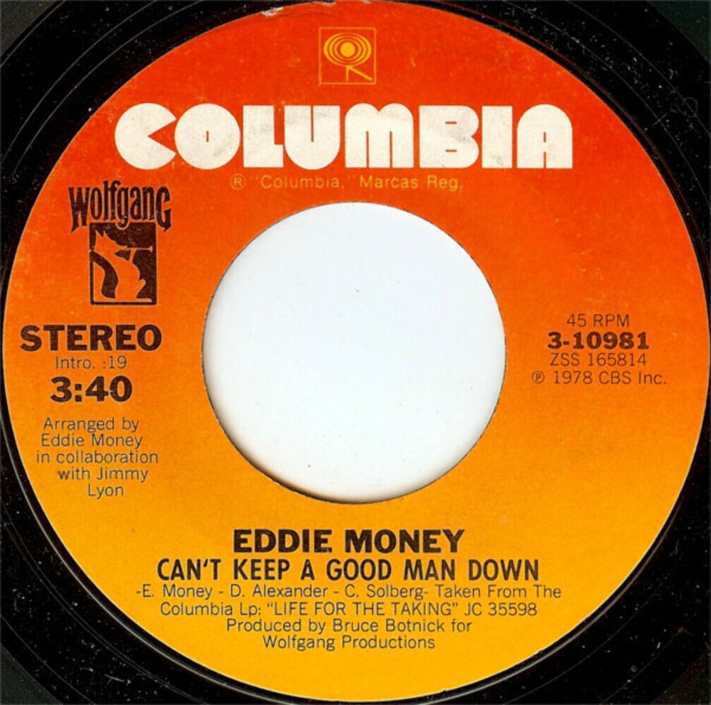Eddie Money - Can't Keep A Good Man Down (7