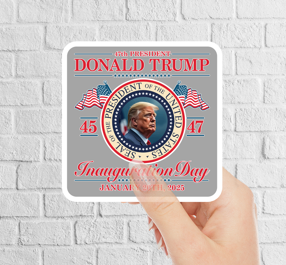 NEW Trump 47th President Inauguration Day Sticker - January 20, 25 - 3.4 INCHES