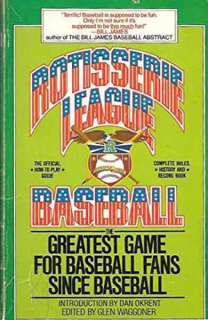 Rotisserie League Baseball - Paperback, by Waggoner Glenngue - Good