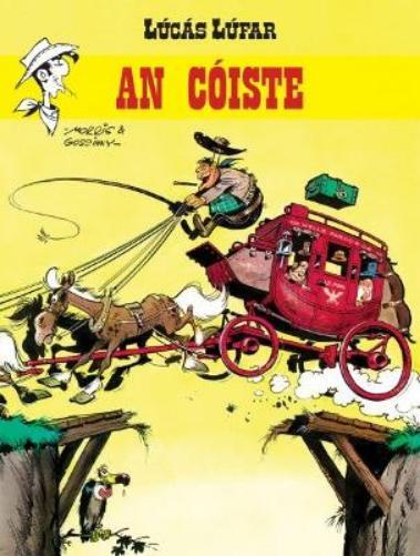 Goscinny An Coiste (Paperback) Lucas Lufar