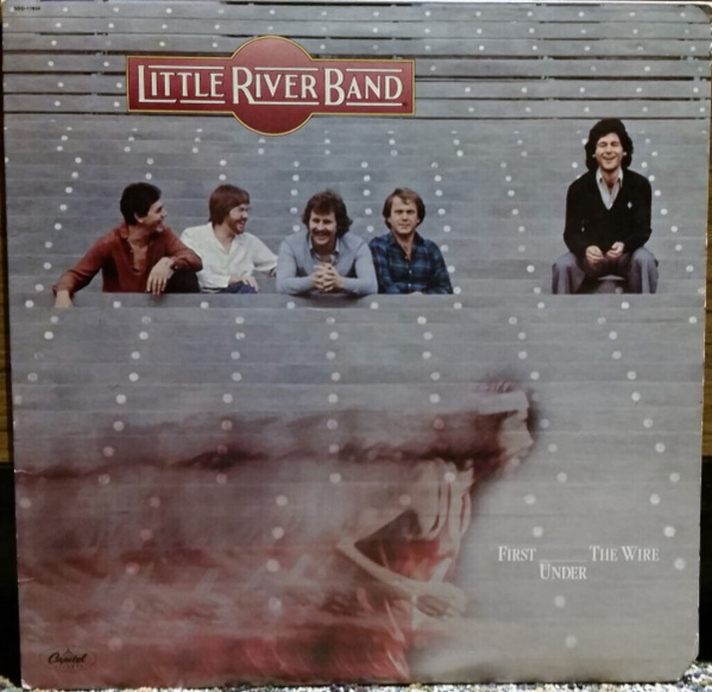 Little River Band First Under The Wire Capitol Records SOO-11954 LP Album