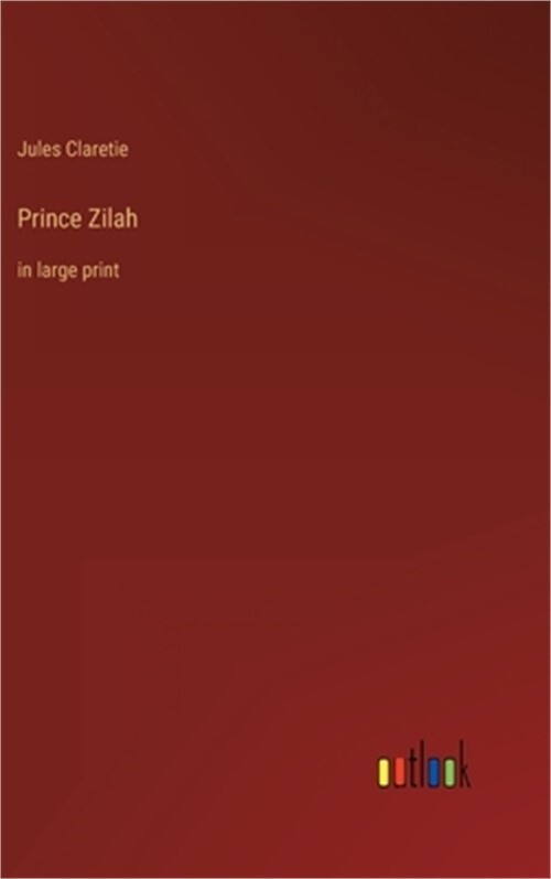 Prince Zilah: in large print (Hardback or Cased Book)