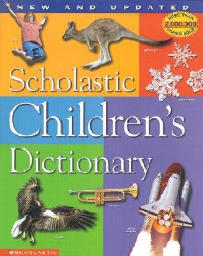 Scholastic Childrens Hardcover Dictionary - Excellent Condition by Scholastic Inc