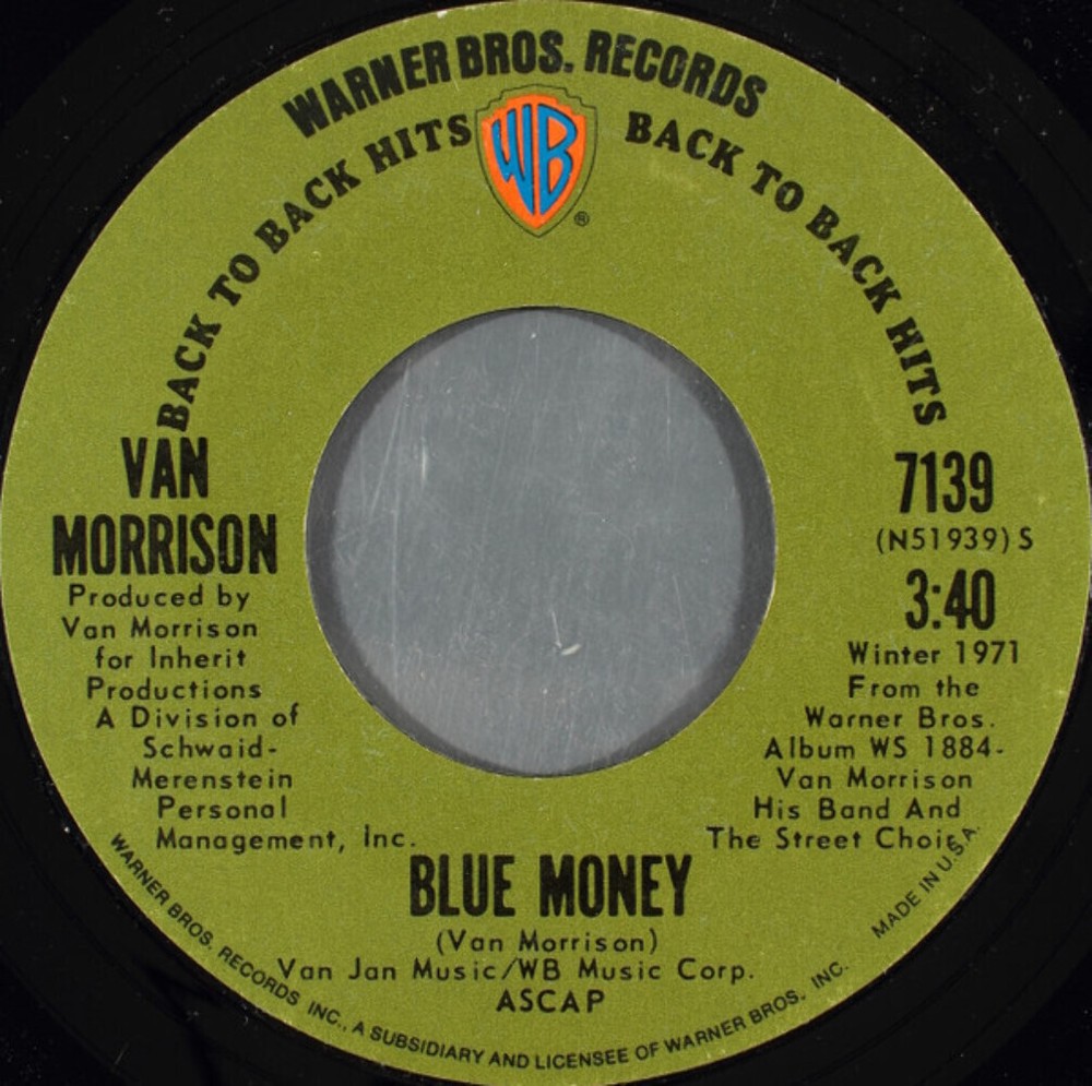 Van Morrison - Blue Money / Call Me Up In Dreamland (7