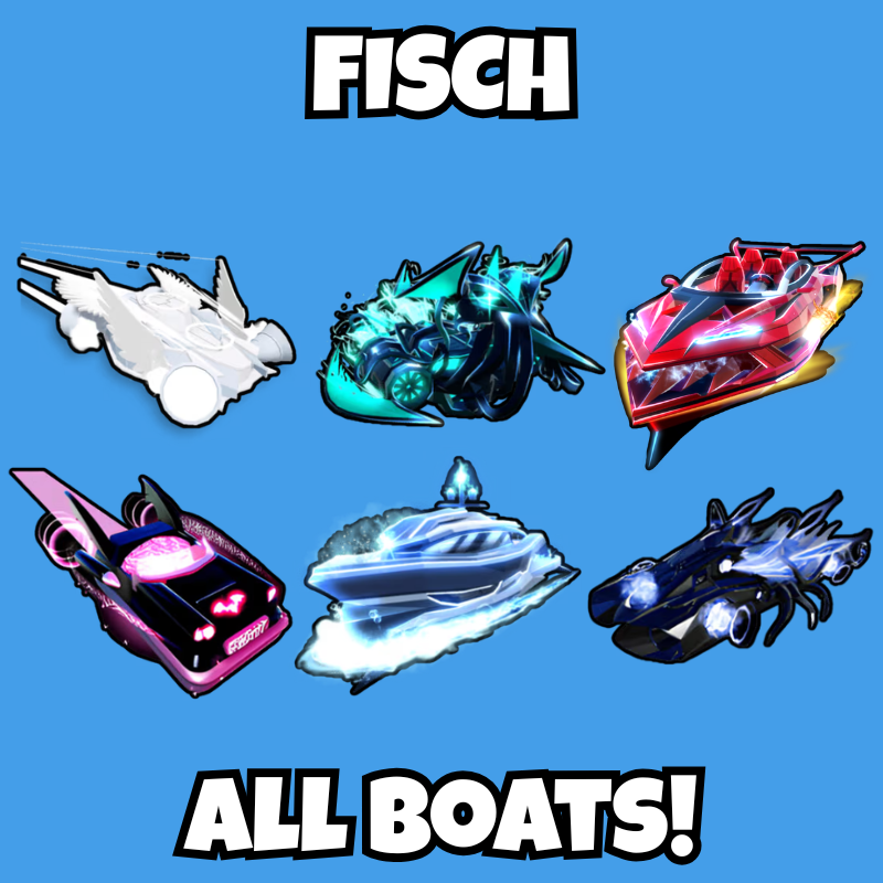 FISCH - ALL BOATS [Cheapest + Fastest Delivery]