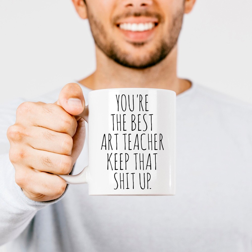Art Teacher Mug Best Art Teacher Mug Teacher Appreciation Funny Art Teacher