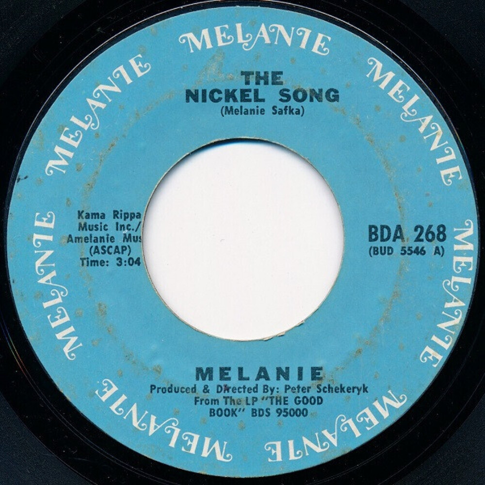 Melanie (2) - The Nickel Song (7