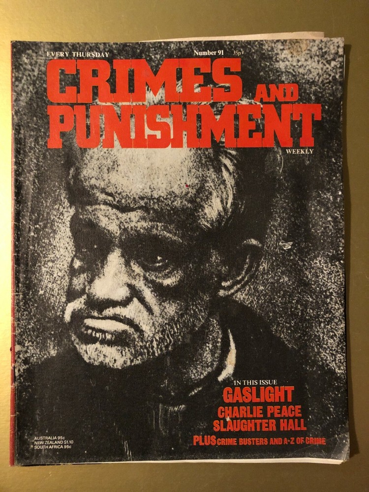Crime & Punishment Magazine Gaslight, Charlie Peace Part 91 1973 (178d)