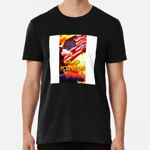 For prsident Premium Political Statement Made in USA T-Shirt S-5XL