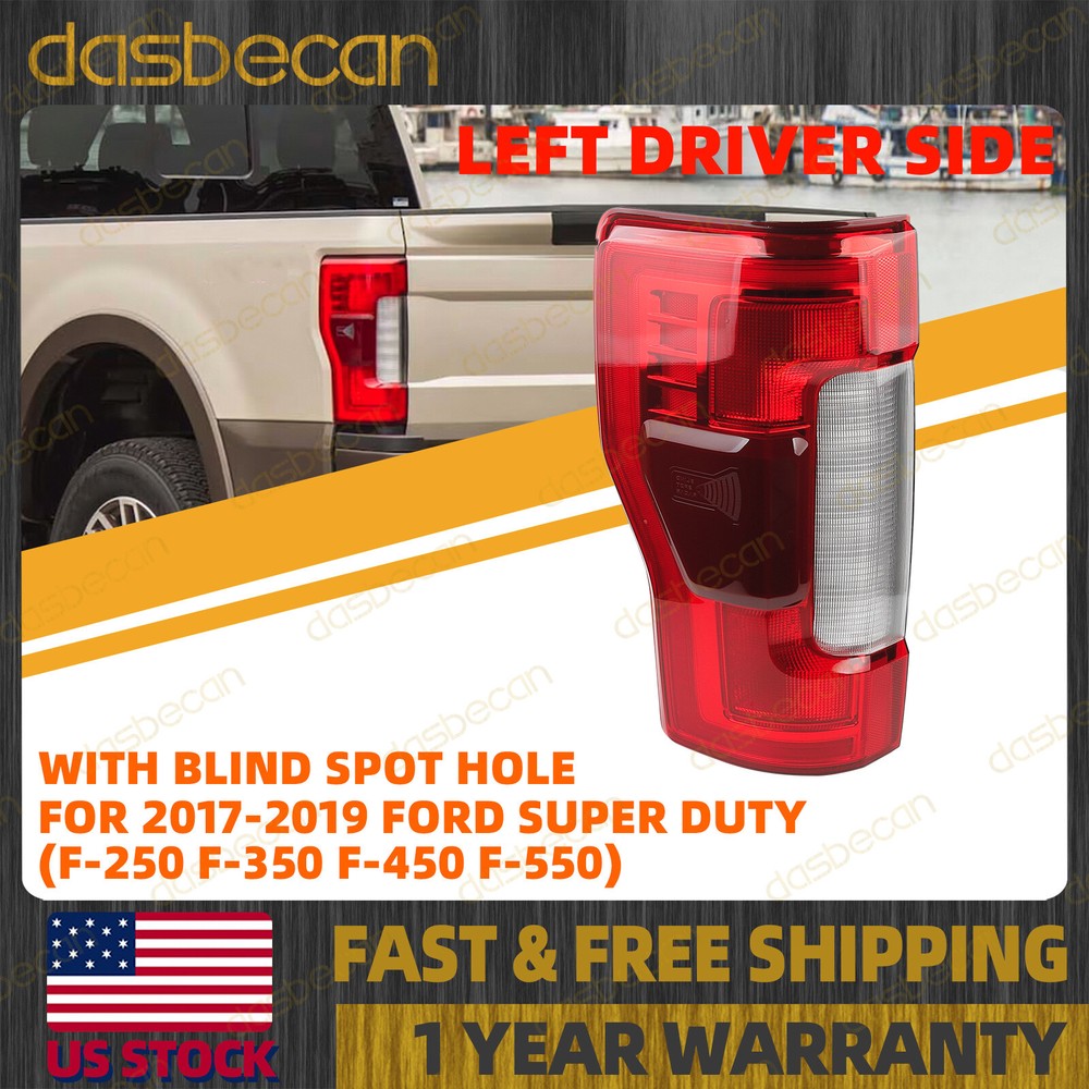 Left LED Tail Light W/ Blind Spot For Ford Super Duty F250/ F350/ F450 2017-2019