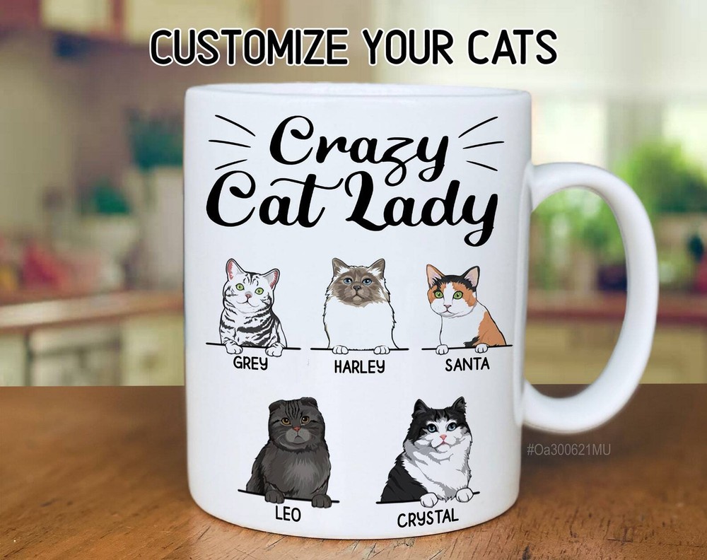 Gift For Cat Mom Crazy Cat Lady Mug Custom Coffee Mug Personalized Gifts For Cat