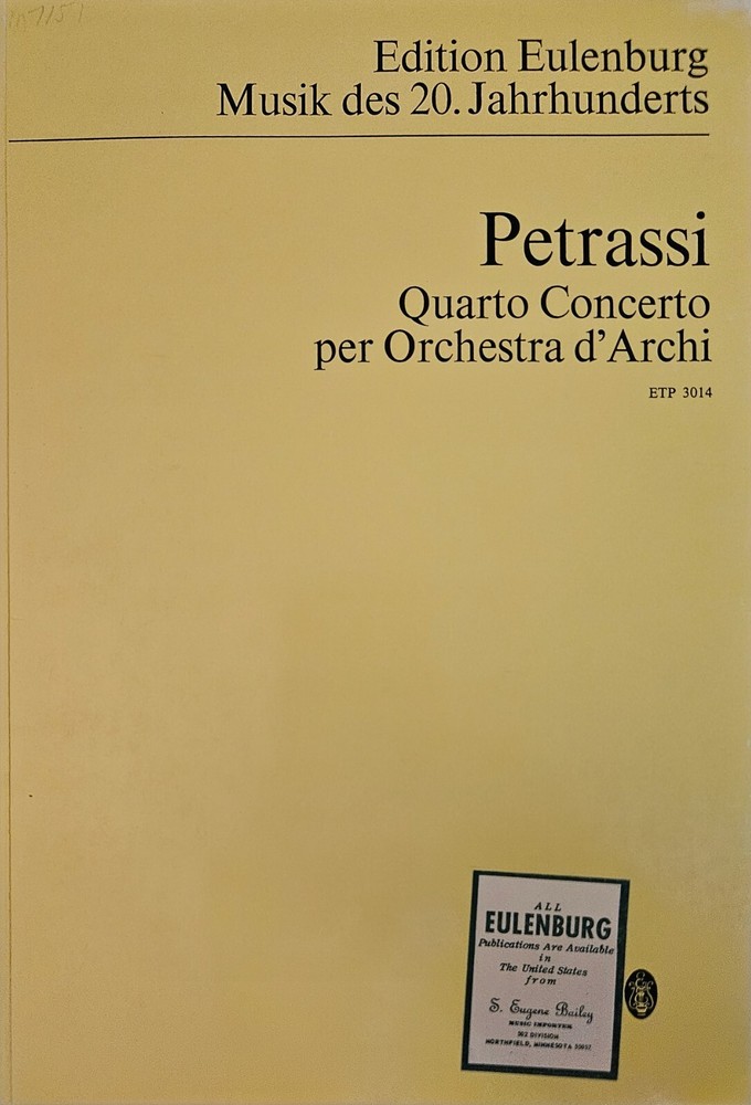 Goffredo Petrassi Quarto Concerto for String Orchestra - Score Edition Eulenburg