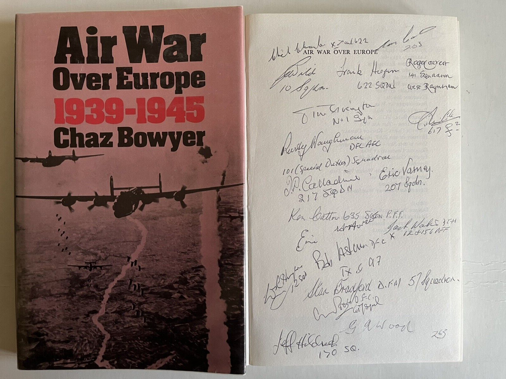 “Air War Over Europe” Signed 60 WW2 RAF, USAAF & Luftwaffe Veterans