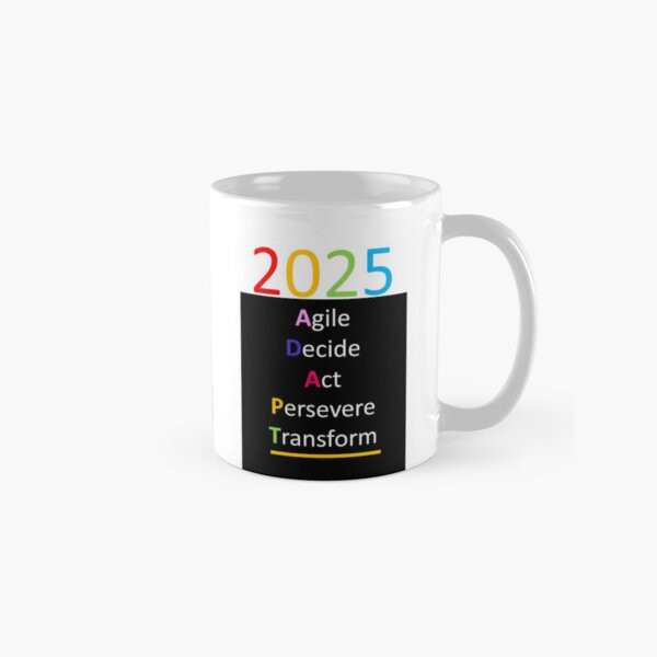 2025 Motivation to adapt Classic Mug , Gift For Family