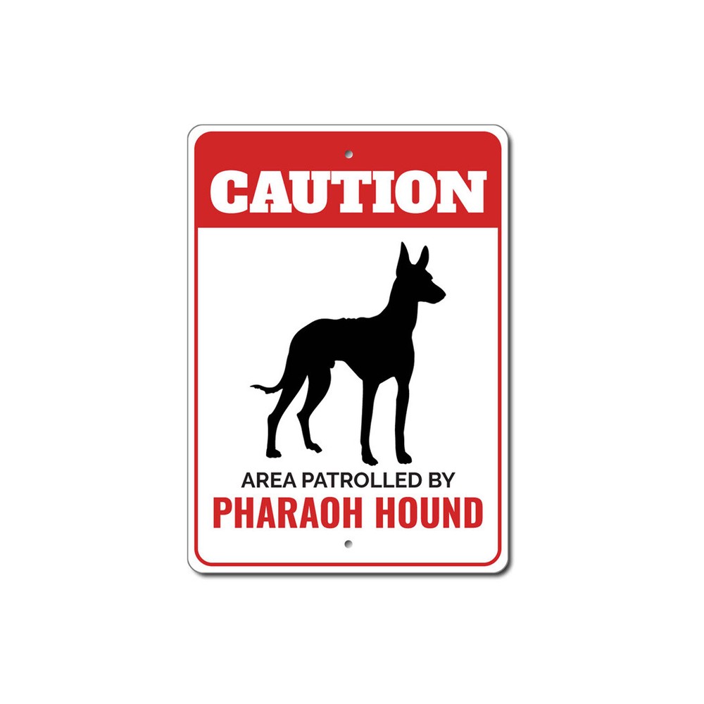Patrolled By Pharaoh Hound Caution Metal Sign Dog Kennel Breed Canine K9 Paw Pet