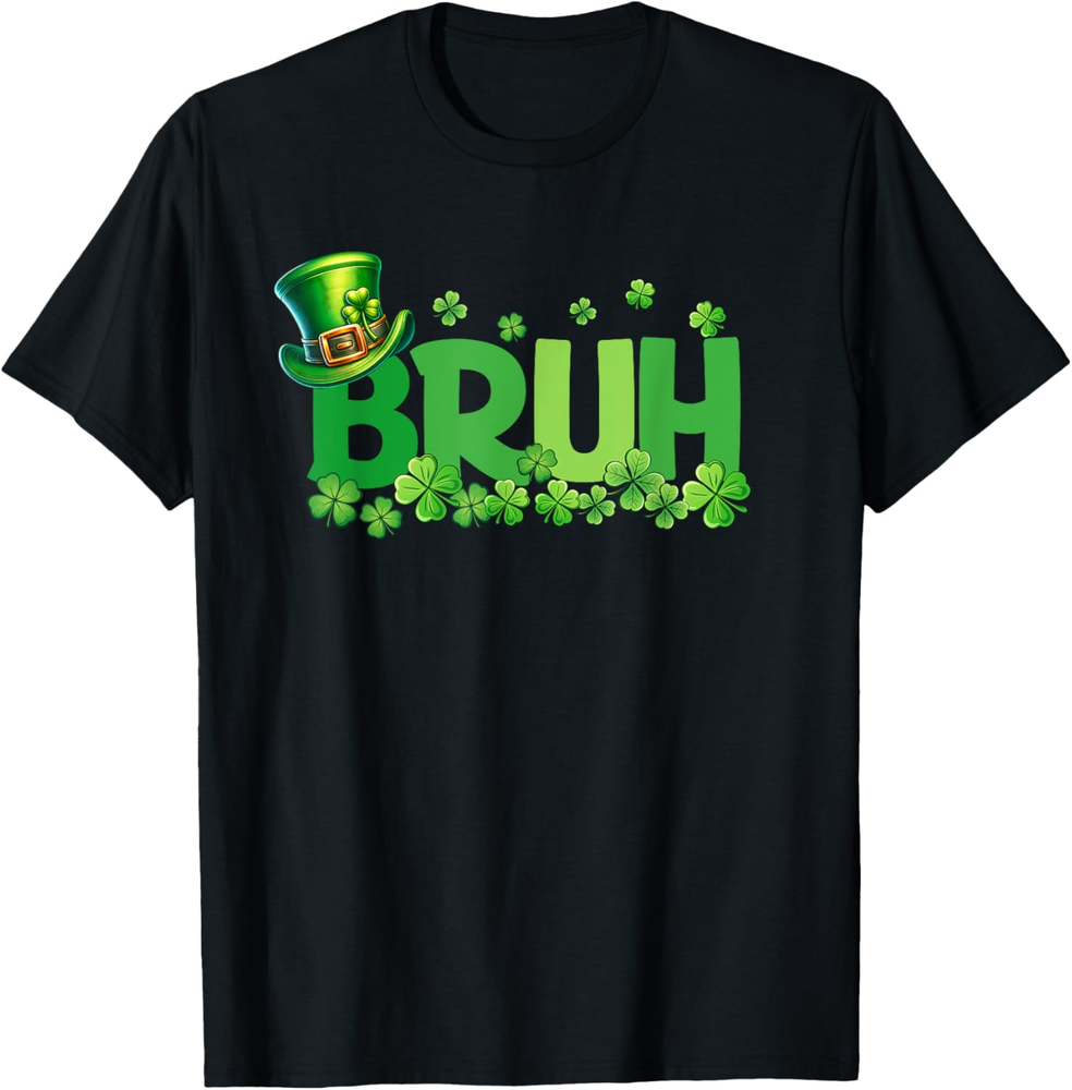 Bruh St Patricks Day Teens Boys Kids Saint Patricks Day T Shirt