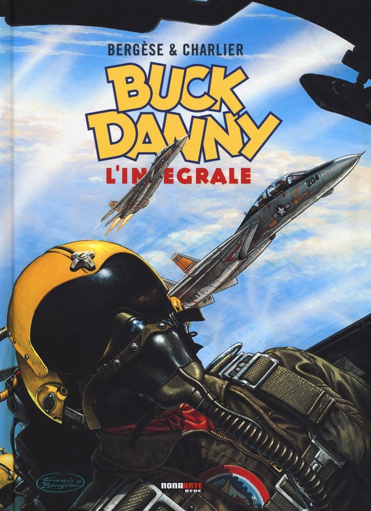 Jean Michel Charlier Andrea Rivi Francis Bergese P Buck Danny. L'int (Hardback)