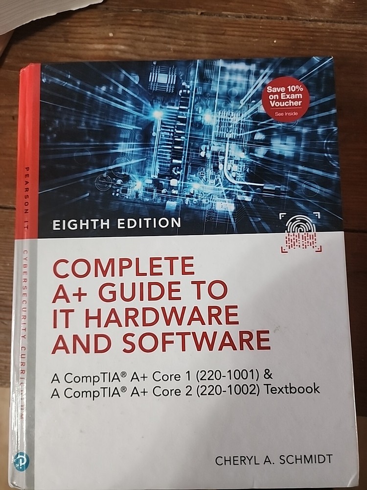 Complete A+ Guide To IT Hardware And Software