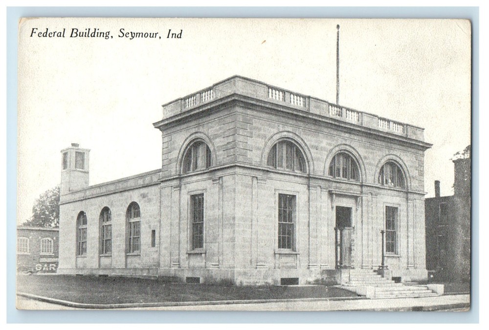 c1910's View Of Federal Building Seymour Indiana IN Unposted Antique Postcard