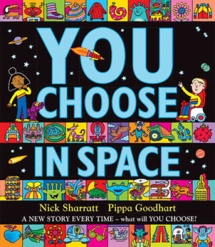 You Choose in Space - Hardcover By Pippa Goodhart - VERY GOOD