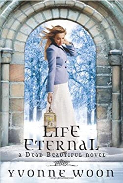 Discover Yvonne Woon’s Life Eternal in a captivating paperback edition