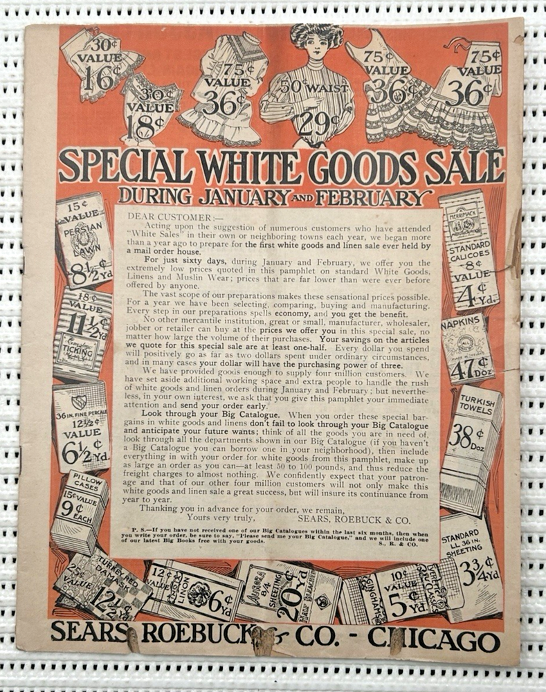 1909 Sears, Roebuck & Co. - Chicago White Goods Sale January February Catalog