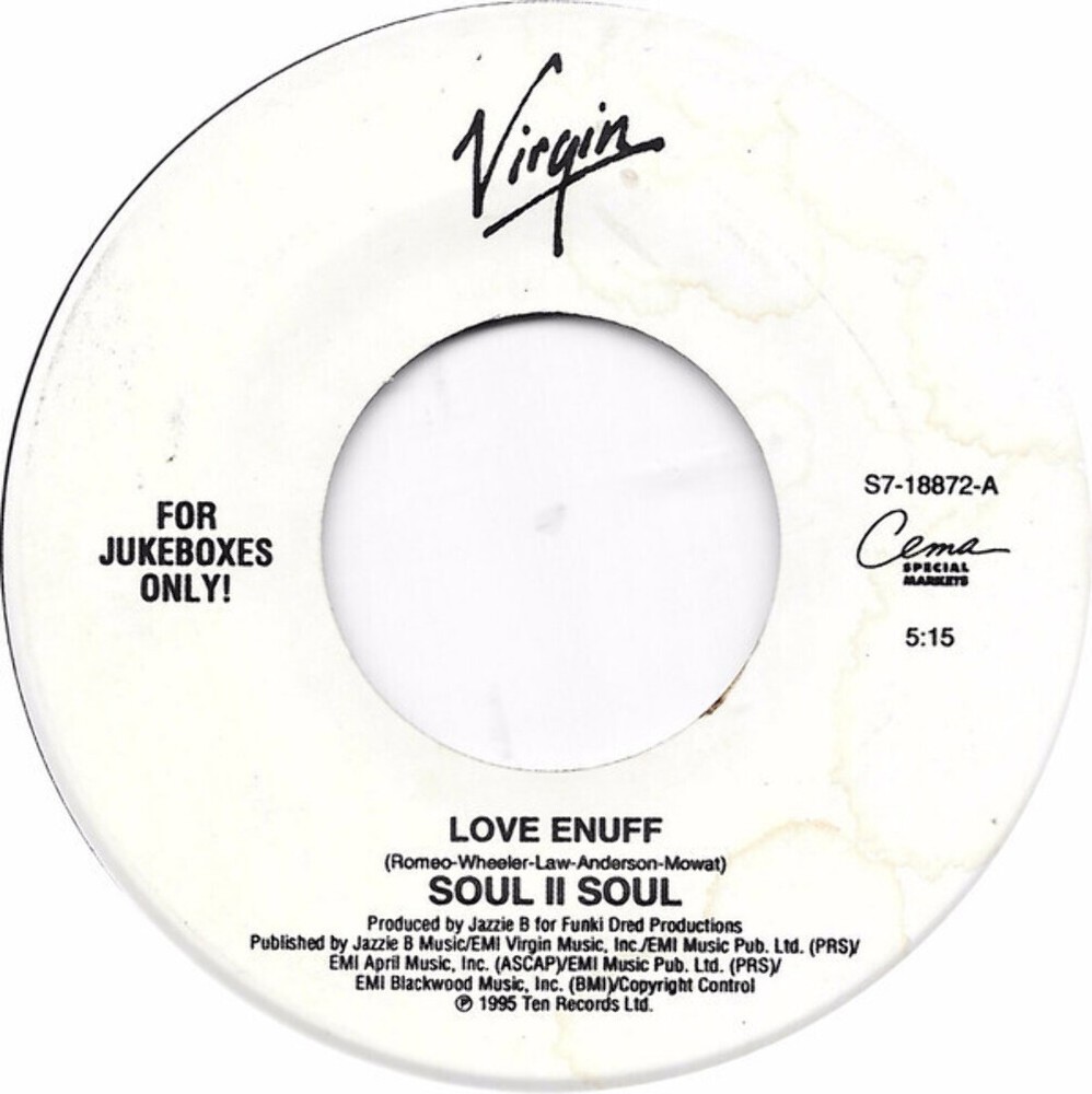 Soul II Soul - Love Enuff (7