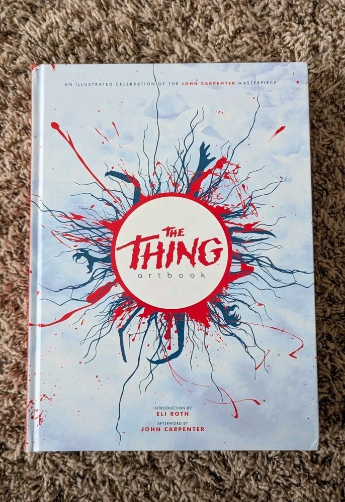 The Thing Artbook by Printed In Blood - Hardcover - 2017 - John Carpenter