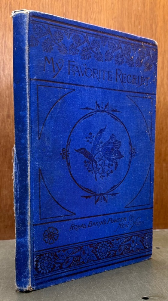 Vintage 1886 Royal Baking Powder Co New York MY FAVORITE RECEIPT