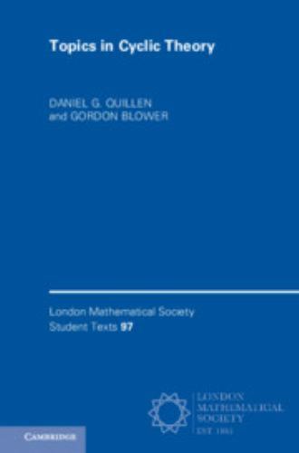 Topics in Cyclic Theory Quillen Blower Hardback Cambridge University Press
