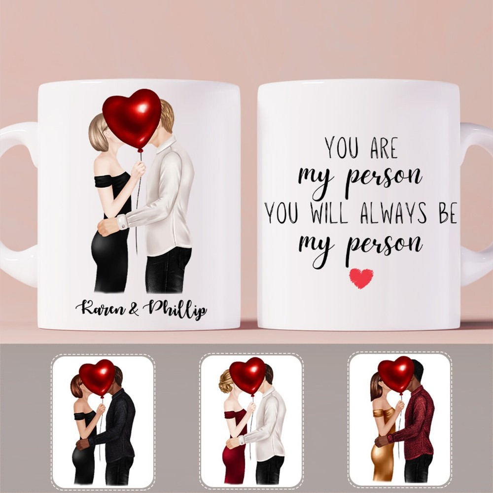 You're My Person You'll Always Be My Person Personalized Couple Coffee Mug