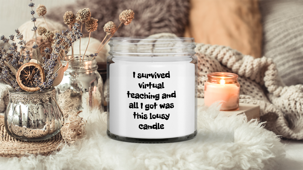 Gift for teacher, virtual teaching candle