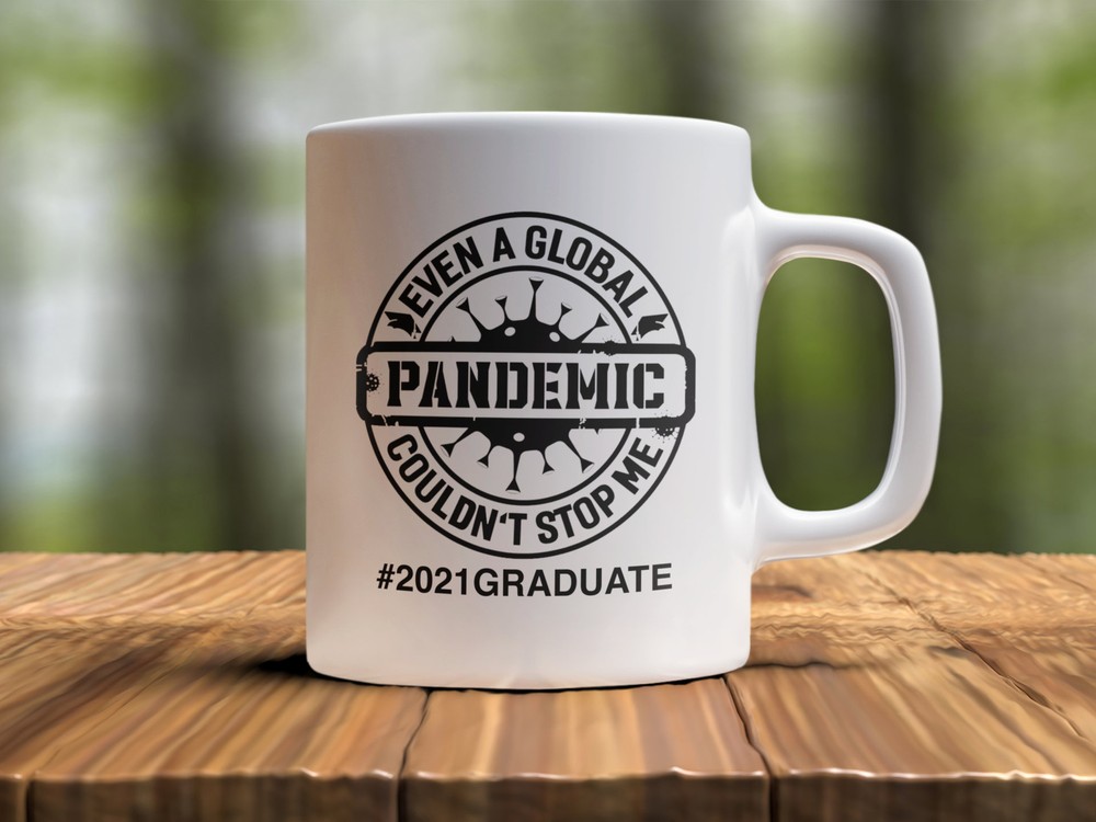 2021 Grad Pandemic Survivor Funny Coffee Mug Even COVID Couldn't Stop Me