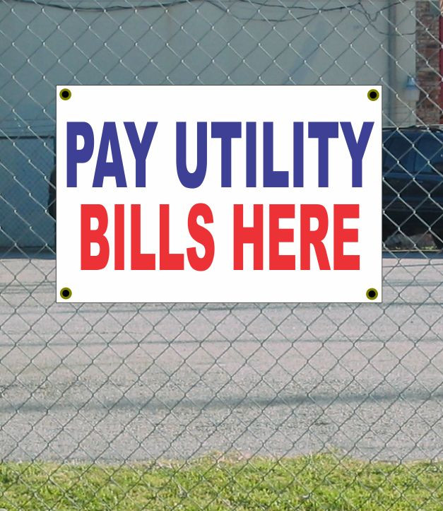 2x3 Utility Bill Payment Banner Red White Blue Discount Price NEW