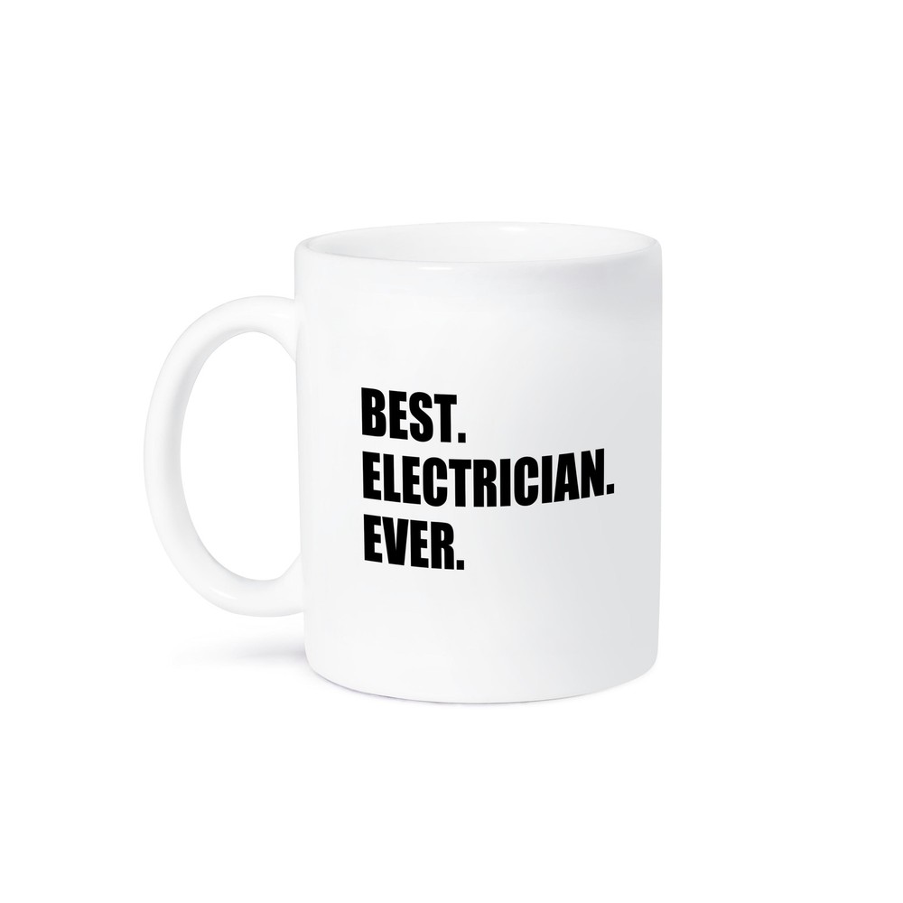 Best Electrician Ever Gift Mug - Fun Electronics Job Coffee Cup with Black Text