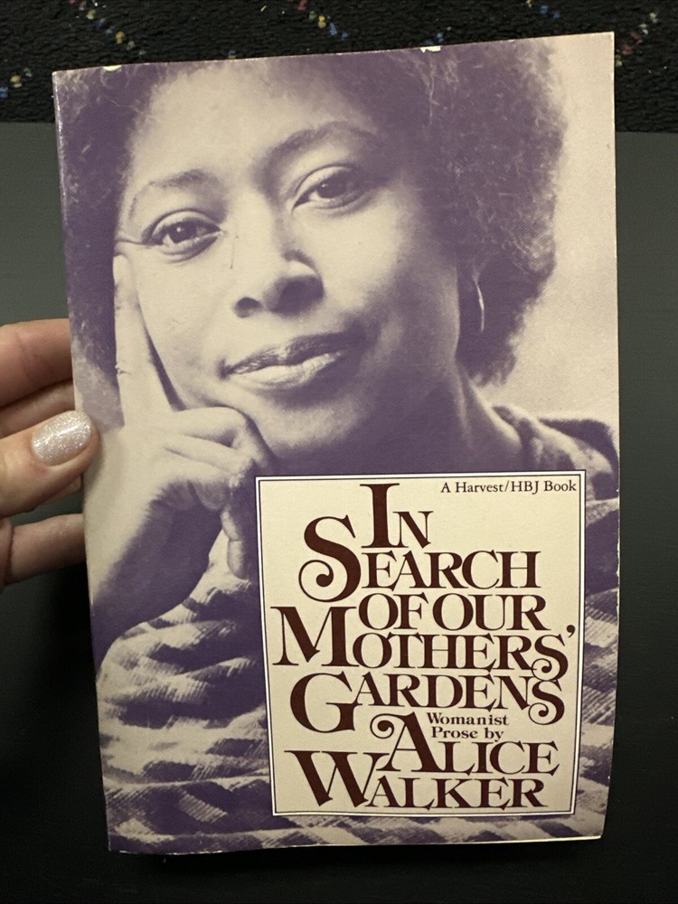 Discover Alice Walker’s profound Womanist Prose in In Search of Our Mothers' Gardens