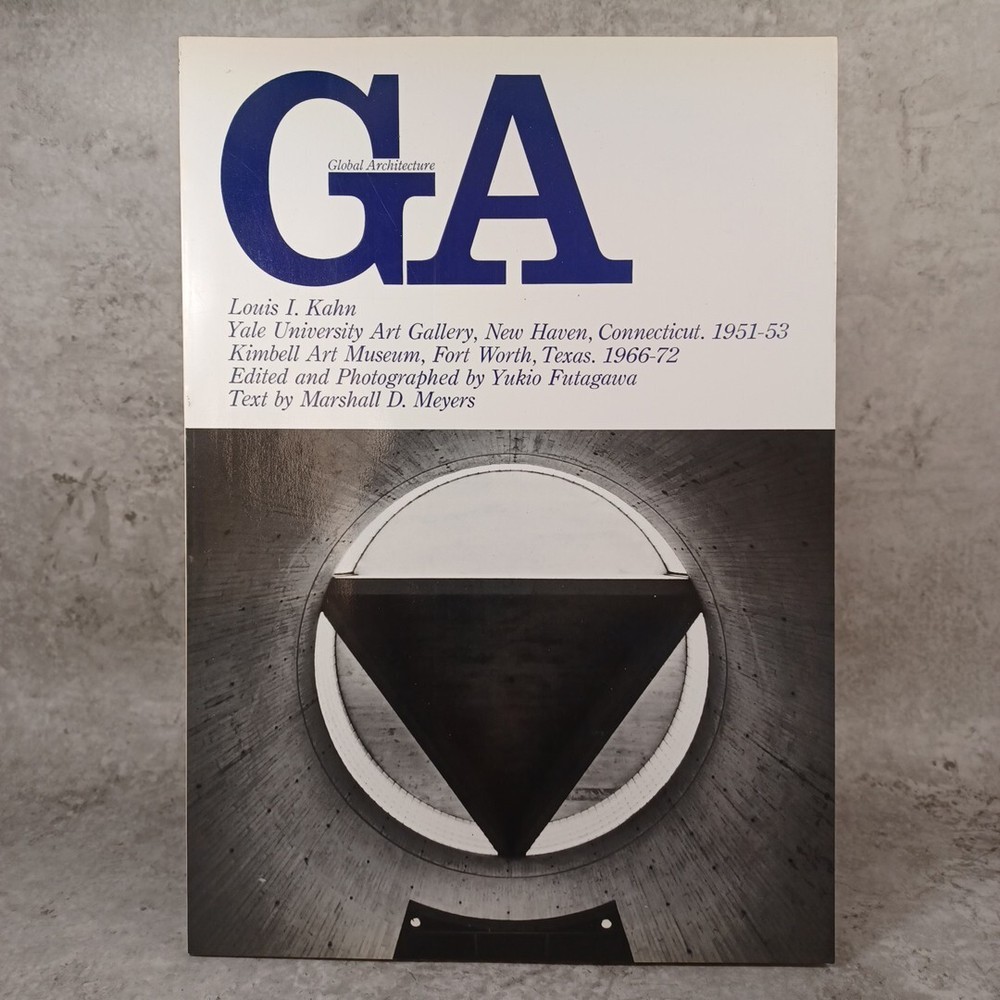 GA Global Architecture  38　 Louis I. Kahn Yale Univ Art Gallery  Yukio Futagawa