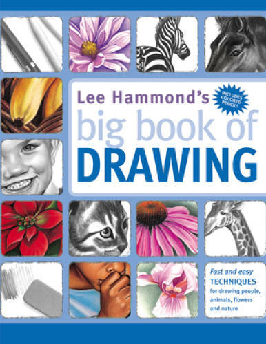 Lee Hammond's Big Book of Drawing - Paperback By Hammond, Lee - GOOD