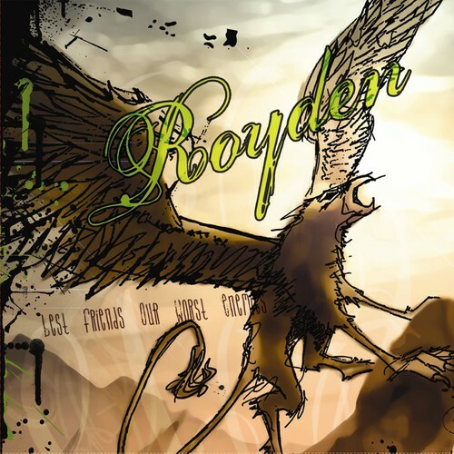 Royden, Best Friends Our Worst Enemies, CD