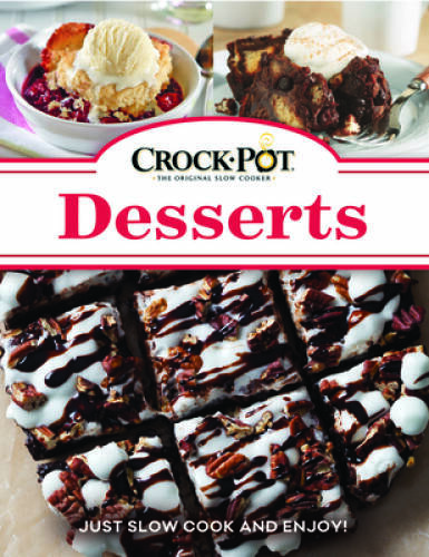 Crock-Pot Desserts - Spiral-bound - ACCEPTABLE