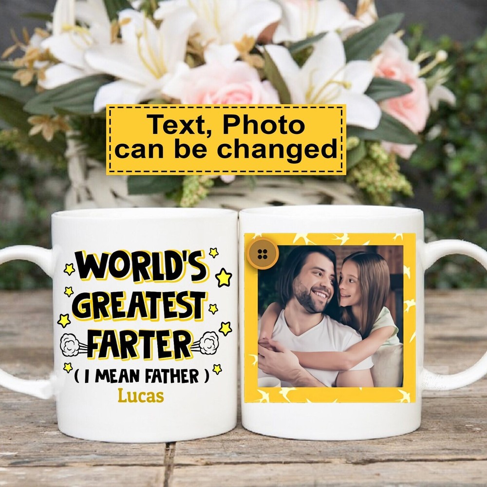 Custom World's Greatest Farter I Mean Father Mug Funny Father Mug Gift Gift For