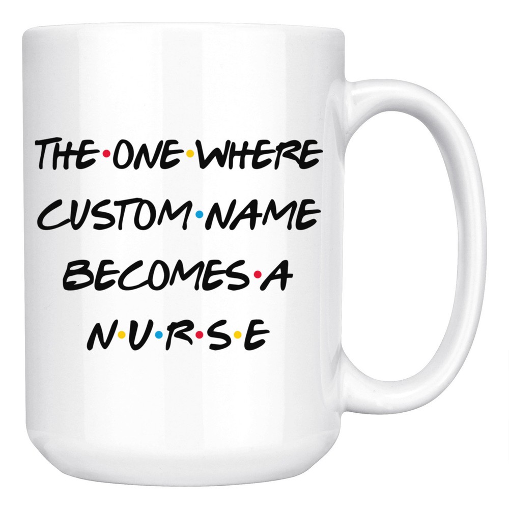 Personalized Nurse Graduation Coffee Mug Nurse Promotion Present Gift Best Nurse