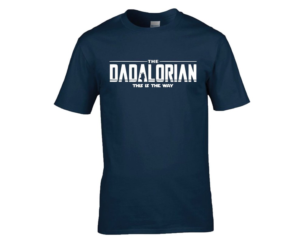 Fathers Day Dadalorian T-Shirt This is the Way Best Dad Father Daddy T Shirt-image