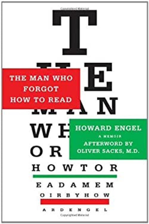 The Man Who Forgot How to Read : A Memoir Hardcover Howard Engel