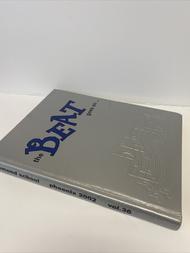 Hammond School The Beat Goes On THE PHOENIX 2002 Columbia SC Annual Yearbook