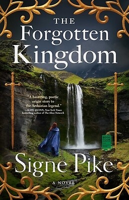The Forgotten Kingdom Signe Pike Paperback