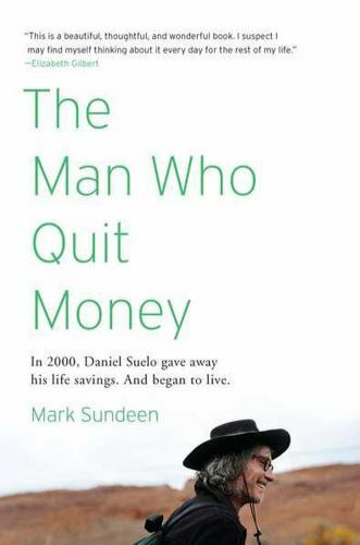 The Man Who Quit Money Format: Paperback