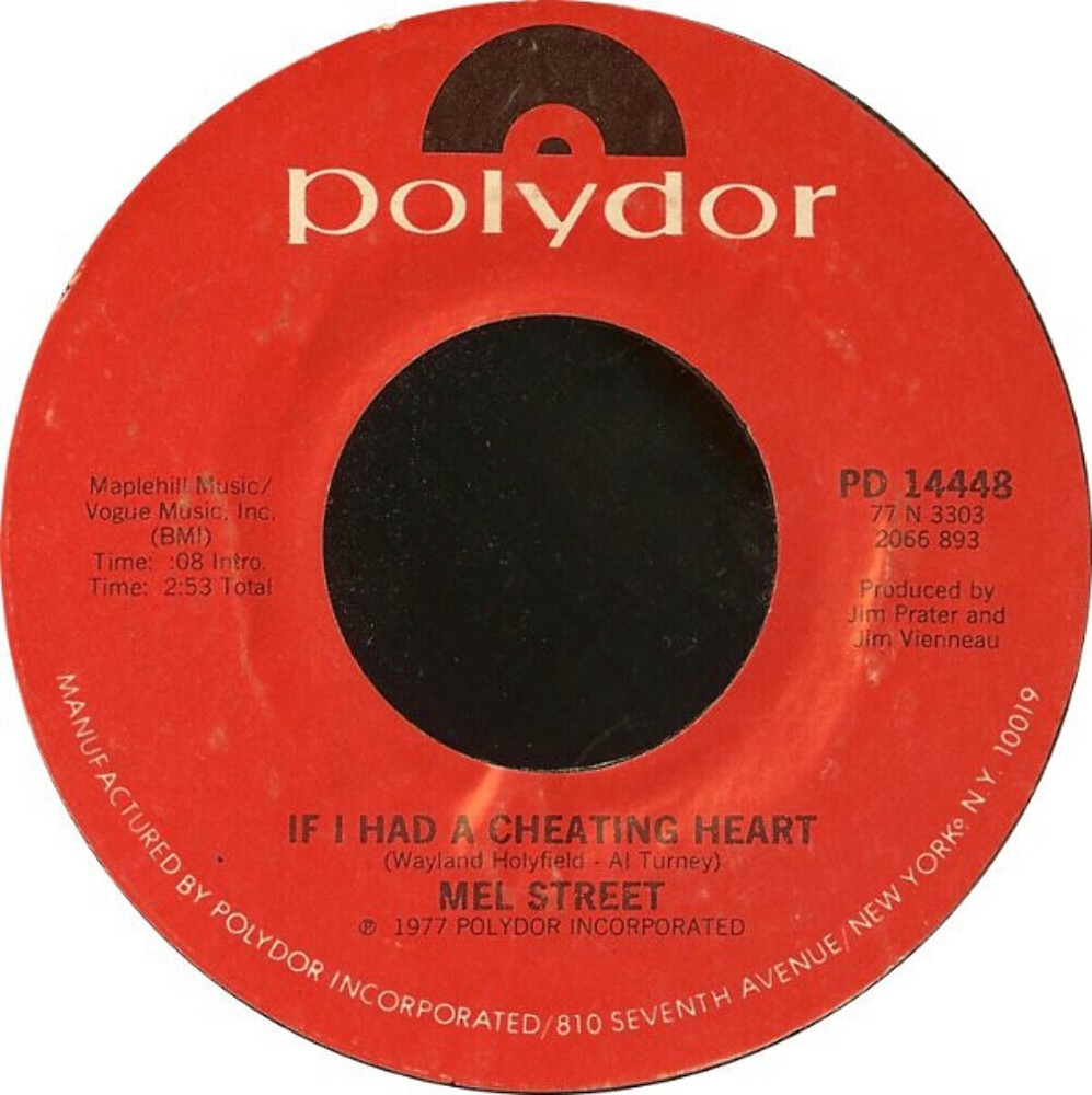 Mel Street - If I Had A Cheating Heart (7